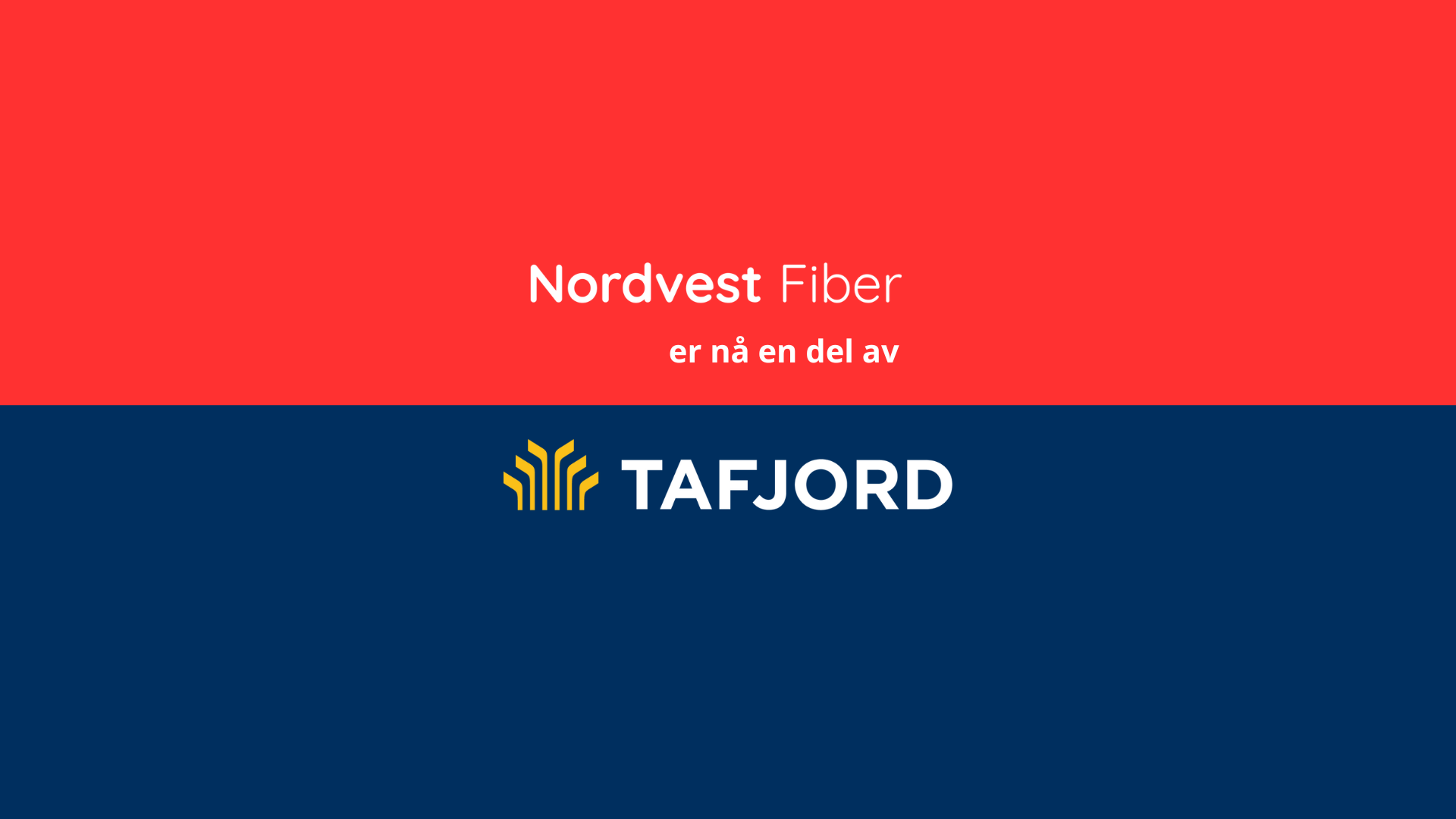 Nordvest Fiber er nå en del av TAFJORD